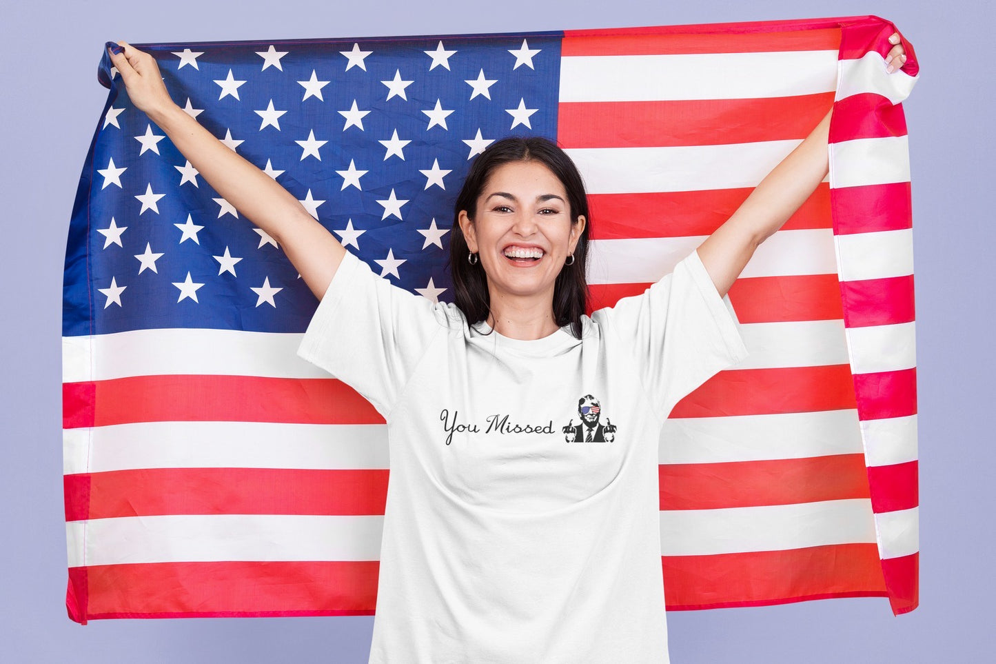 "You Missed" Patriotic T-Shirt